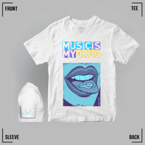 MUSIC IS MY DRUG (Blue) White Tee Unisex